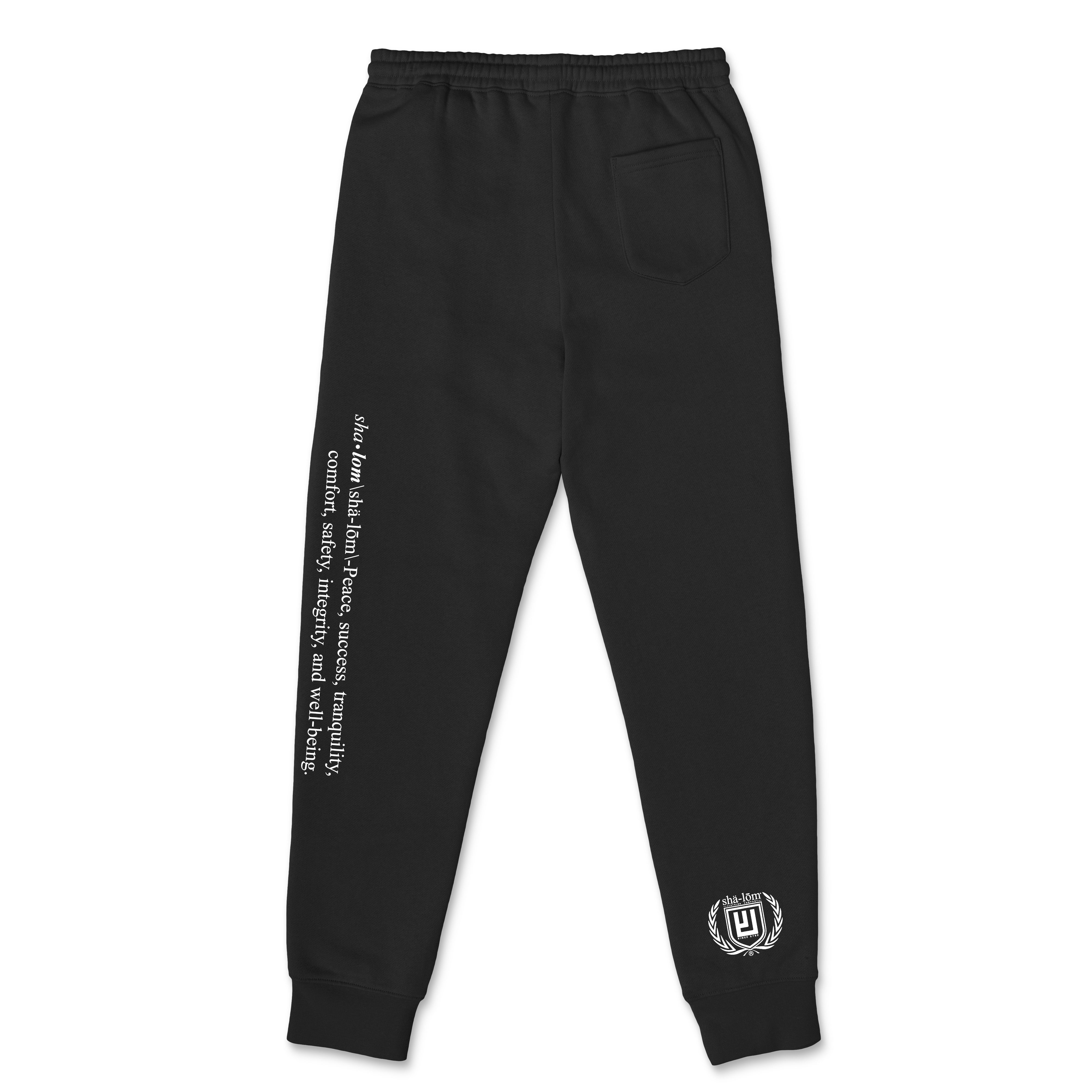 Shalom Definition Sweatpants – More Than a Word, a Way of Life
The Shalom Definition Pant is the foundation of our brand, representing a word far deeper than just “peace.” In Hebrew, Shalom (שׁלום) embodies wholeness, completeness, and well-being—a state where nothing is missing and nothing is broken. It’s a greeting, a blessing, and a way of life.