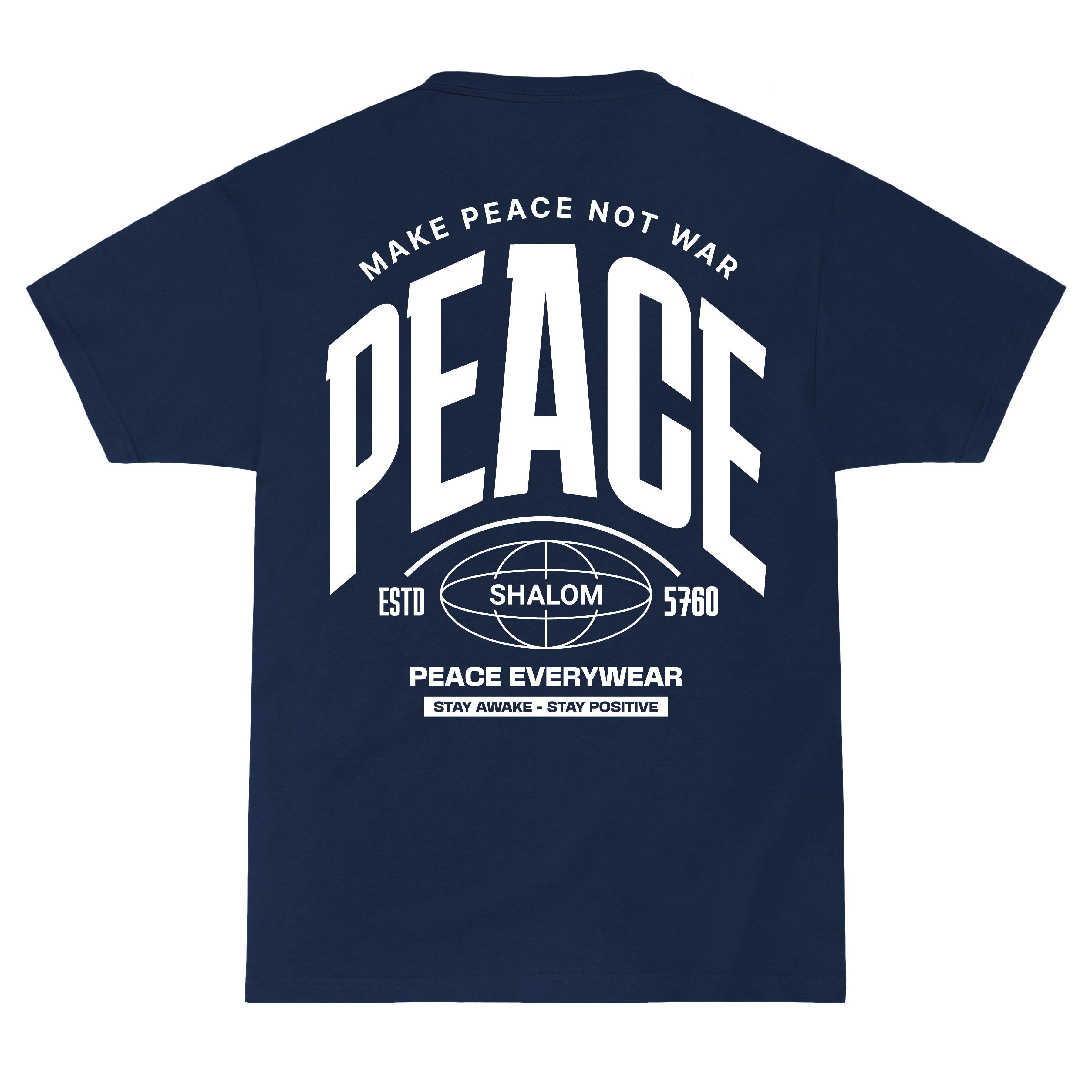 A navy blue short-sleeve t-shirt shown from the back, featuring a large white graphic print with the word 'PEACE' and smaller text including 'MAKE PEACE NOT WAR', 'ESTD SHALOM 5760', and 'PEACE EVERYWEAR'.